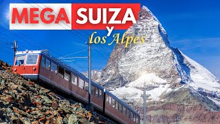 MEGA SUIZA Y LOS ALPES [upl. by Rego]