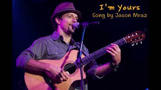 Jason Mraz  Im Yours [upl. by Stieglitz412]