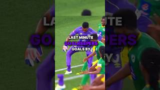 Goalkeeper last minute goals 🔥☠️ [upl. by Stickney912]