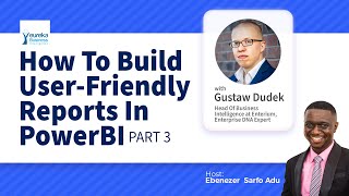 PowerBI Guru Series E19  How To Build UserFriendly Reports In PowerBI Part 3  With Gustaw Dudek [upl. by Araek]