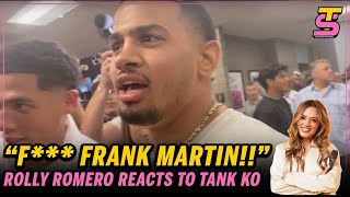 quotF FRANK MARTIN NO BALLSquot Rolly Romeros IMMEDIATE reaction to Gervonta Davis KO Frank Martin [upl. by Ramyaj]