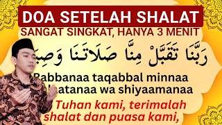 DOA SINGKAT SETELAH SHOLAT  hanya 3 menit gratis buku doa [upl. by Nickolai]