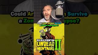 Would Arthur Morgan SURVIVE in Undead Nightmare 2 🧟‍♂️ [upl. by Mag]