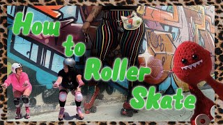 HOW TO ROLLER SKATE FOR BEGINNERS The best beginner roller skating tutorial [upl. by Ayrolg299]