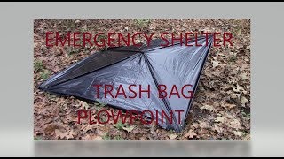 Trashbag Emergency Shelter Plow Point Shelter Part Two [upl. by Fisher]