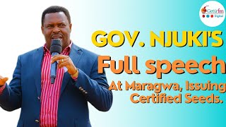 Governor Njuki Full Speech at Maragwa  Certified Seeds  SHIF  Health Sector getufm [upl. by Anitak297]