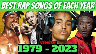 Best Rap Songs Of Each Year 1979  2023 [upl. by Rombert837]