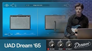 Introducing UAD Dream ‘65 Reverb Amplifier [upl. by Htebirol]