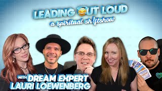 Ep 08  Deciphering Dreams wLauri Loewenberg [upl. by Lorien]