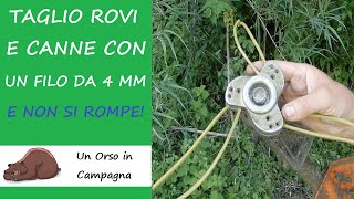 Taglio erba alta rovi e canne con un filo da 4 mm pentagonalee non si spezza [upl. by Mitinger]