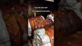 IL LAVORO PERFETTO NON ESIS…😳 porchetta porchette mangiare norcineria italia [upl. by Asirret]