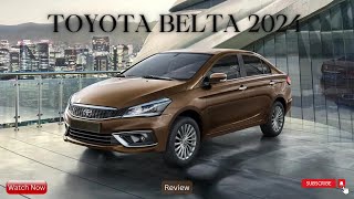 Toyota Belta 2024 Review  Toyota Latest Car Review [upl. by Nylyahs]