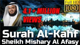 Surah Al Kahf FULL سورة الكهف  Sheikh Mishary Al Afasy  English Translation  مشاري العفاسي [upl. by Kudva]