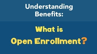 What is open enrollment [upl. by West]