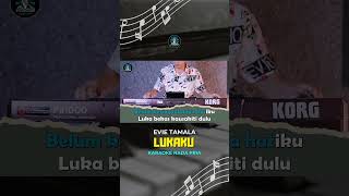 LUKAKU  Karaoke Nada Pria  EVIE TAMALA  shorts karaokeelekton [upl. by Earas860]