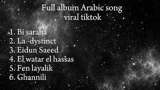 Full album arabic music viral di tiktok terbaru  kumpulan lagu Arab viral [upl. by Attezi]