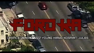 CANALS DEMEW KUZZ YOUNG MIRKO NOSAINT JULES  FORD KA PROD LESTON [upl. by Burley247]