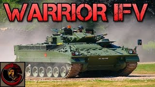 British Warrior IFV  Overview and Opinions [upl. by Airemahs912]