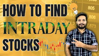 How to Select Stocks for Intraday Trading Tips and Strategies [upl. by Ahsinar94]