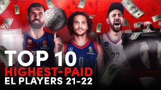 Top 10 HIGHESTPAID EuroLeague Players in 20212022 [upl. by Lotsirhc]