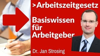 Arbeitszeitgesetz ► Basiswissen Arbeitsrecht  eLearning Arbeitsrecht aus der Cloud [upl. by Sleinad]