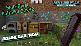 MultiPixel  Faithful 32x32 MCPE 117  Texture Pack Minecraft PE  Bedrock [upl. by Ynot]