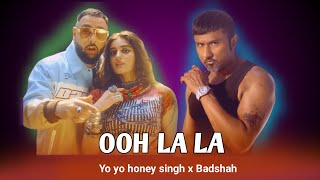 Ooh la la Hindi Song  Yo yo Honey Singh  Badshah Songs  Mega Mashup Djrupesh [upl. by Pam]