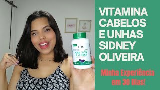 VITAMINA SIDNEY OLIVEIRA CABELOS E UNHAS ULTRAFARMA  POR DENISE MONTEIRO [upl. by Ocirnor]