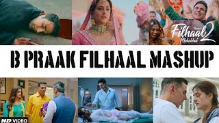 Filhaal Mashup  Filhaal 2 Song  Filhaal X Filhaal 2  B Praak  Dip SR  DJ AVI  Find Out Think [upl. by Arlynne]