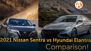 2021 Nissan Sentra vs 2021 Hyundai Elantra Which is better [upl. by Inus]