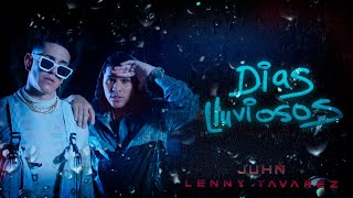 Juhn y Lenny Tavarez  Dias Lluviosos ☔️ VIDEO OFICIAL [upl. by Bron]