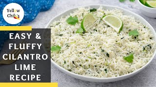 Cilantro Lime Rice Recipe in 30 Minutes  A Perfect Fluffy Side Dish [upl. by Garibull397]