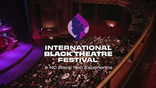 The International Black Theatre Festival Returns July 29  August 3 2024 [upl. by Nywra]