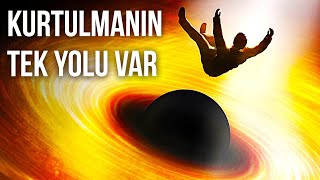 İnsanların Bir Kara Deliğe Güvenle Girmesinin Tek Yolu Var [upl. by Attelrac867]