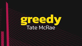 Tate McRae  greedy Lyrics [upl. by Rollie]