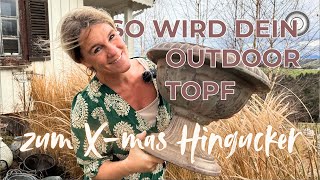 DIY  SO EINFACH und dein HAUSEINGANG wird zum EYECATCHER  Outdoortöpfe weihnachtlich dekorieren [upl. by Emilie]