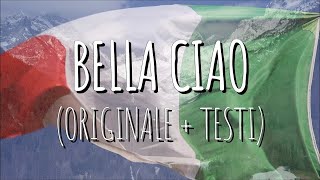 BELLA CIAO ORIGINAL VERSION  LYRICS [upl. by Enamrej]