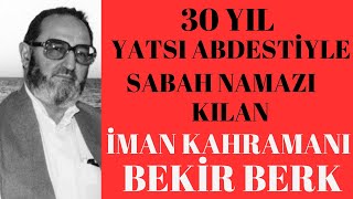 İMAN KAHRAMANI BEKİR BERK [upl. by Powe]