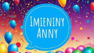 Imieniny Anny  Piosenka [upl. by Enoch]