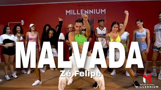 MALVADA  Zé Felipe Coreografia MILLENNIUM 🇧🇷 [upl. by Ambrogio336]