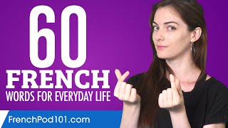 60 French Words for Everyday Life  Basic Vocabulary 3 [upl. by Sigmund]