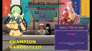 Robeats Weeklies  Weekly Mission Routine  CHAMPION TITLE [upl. by Yalahs]