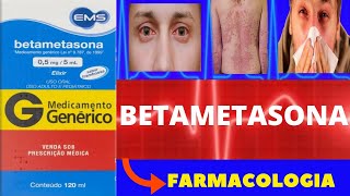 BETAMETASONA  PARA QUE SERVE COMO FUNCIONA COMO USAR EFEITOS COLATERAIS  ANTIINFLAMATÓRIO [upl. by Nafis4]