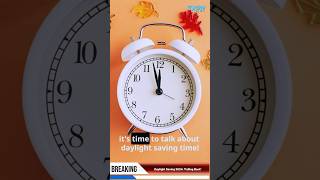 Daylight Saving 2024 What You NEED to Know About Falling Back technews springforward fallback [upl. by Larisa]