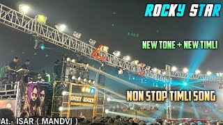 ROCKY STAR BAND 🌟 NON STOP🤩 TIMLI SONGS 🔥🎹  AT ISAR  MANDVI  16  11  2024 [upl. by Kendre]