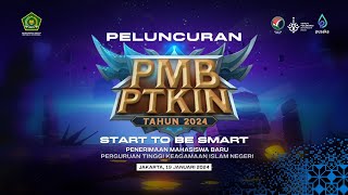 Peluncuran PMB PTKIN Tahun 2024 [upl. by Hildy923]