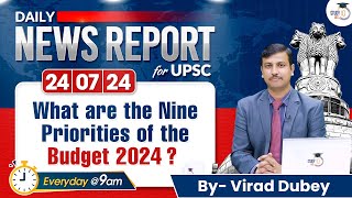 UPSC CSE IAS Daily News Report 24 July  Daily Current Affairs with Virad Dubey  StudyIQ IAS [upl. by Oirevlis]