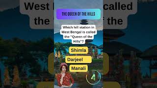 Can You Guess the Queen of Hills in India 🏞️🇮🇳 shorts quiz shortsfeed [upl. by Chasse]