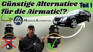 AIRMATIC  neue Luftbälge an der Hinterachse von MIESSLER  alternative zu Bilstein MB Youngtimer [upl. by Rakel]