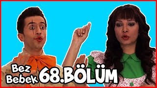 Bez Bebek 68Bölüm  Full Bölüm  Tek Parça [upl. by Anelad961]